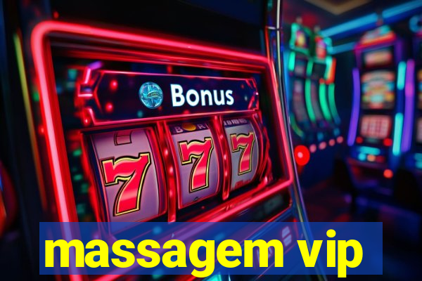 massagem vip